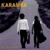 Karamba - De Ida Y Vuelta